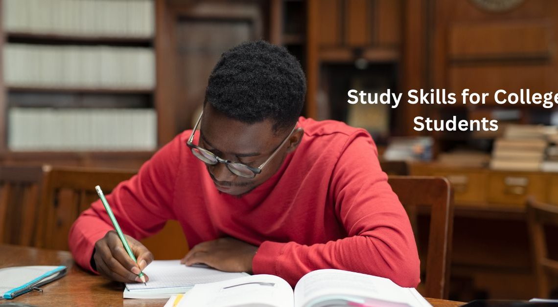Handy Study Skills for College Students